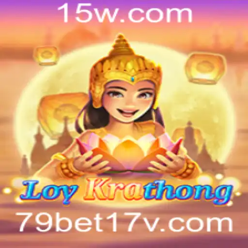Explorando LoyKrathong: O Envolvente Jogo com a Palavra-Chave 79bet17